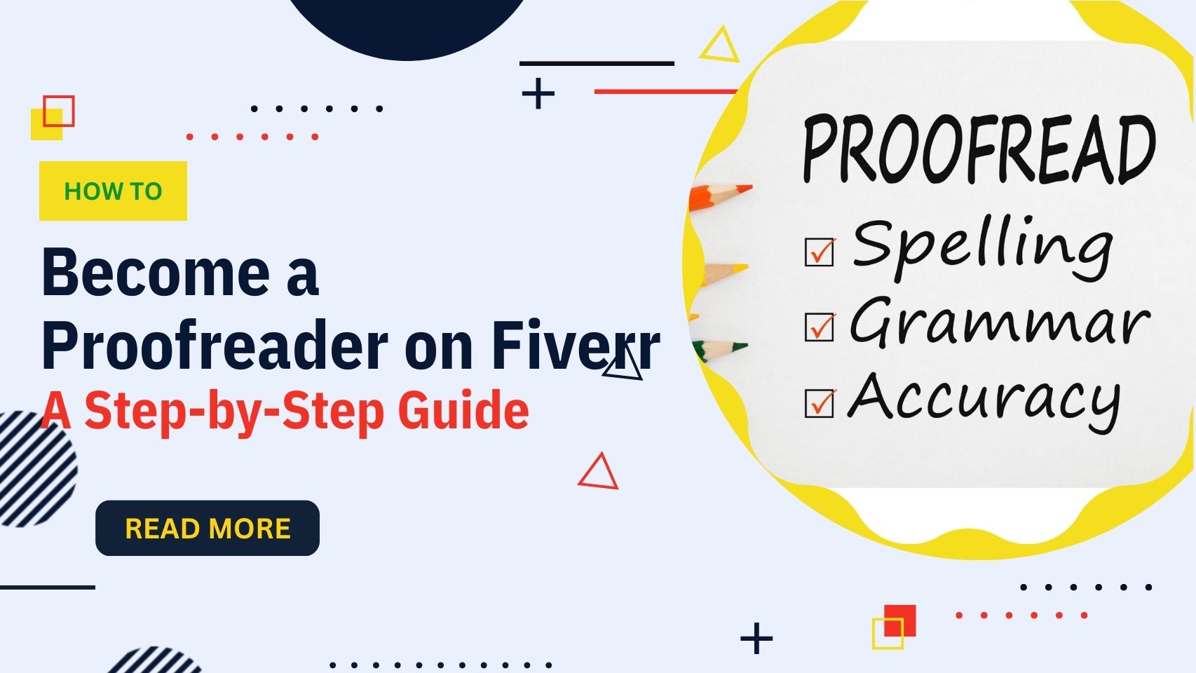 How to Become a Proofreader on Fiverr: A Step-by-Step Guide