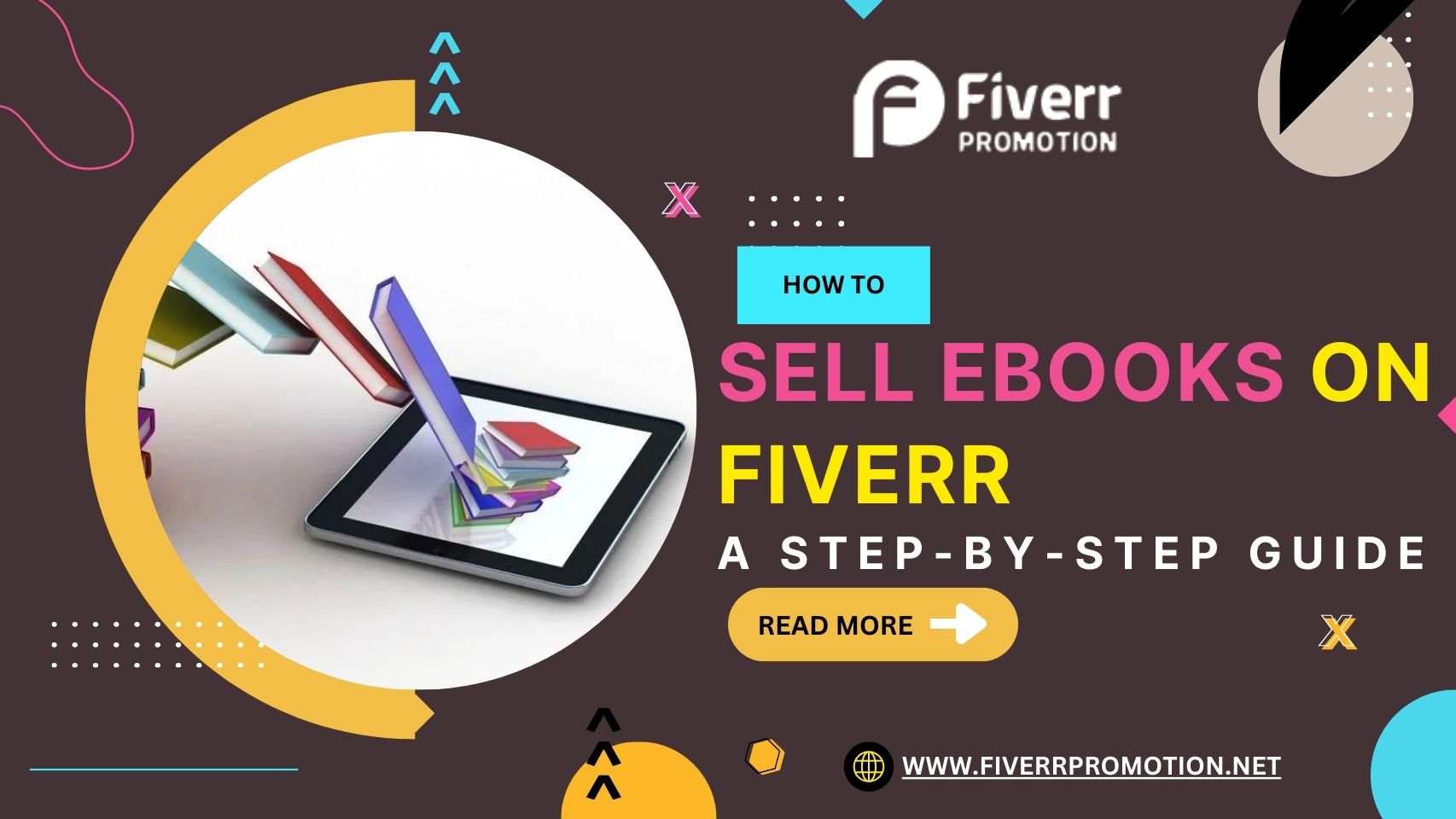 How to Sell Ebooks on Fiverr: A Step-by-Step Guide