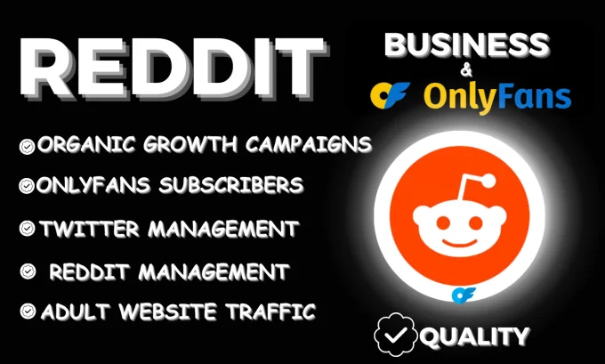 I will grow business traffic, reddit onlyfans