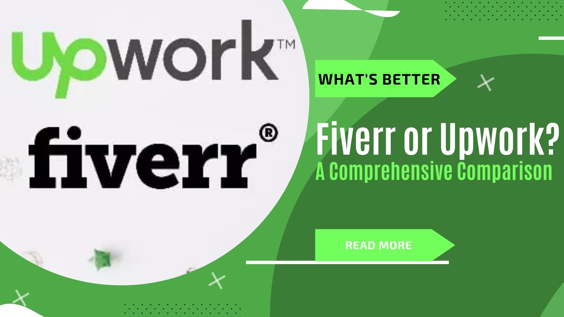 What’s Better Fiverr or Upwork? A Comprehensive Comparison