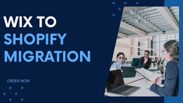 I will wix to shopify migration