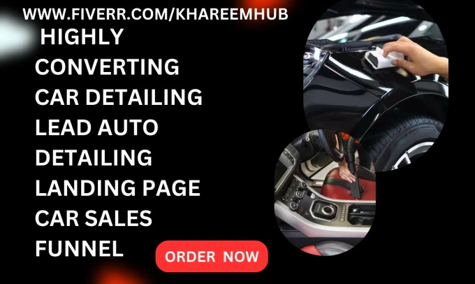 generate highly exclusive car detailing lead auto detailing landing page funnel