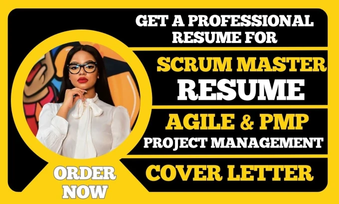 I will write a professional scrum master resume, agile and pmp, scrum, and cover letter