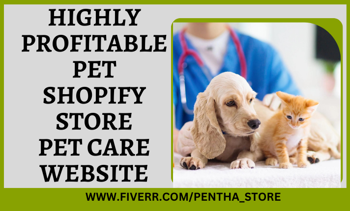 I will build pet shopify store dog website pet care pet product dropshipping store
