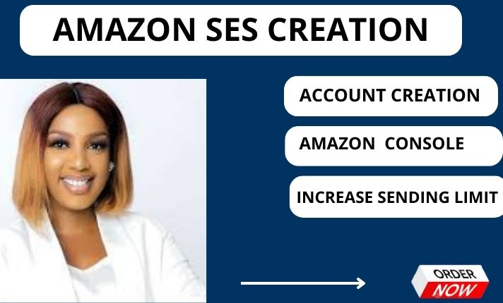 I will create amazon ses and increase your sending limit