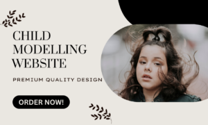 I will design child modelling website