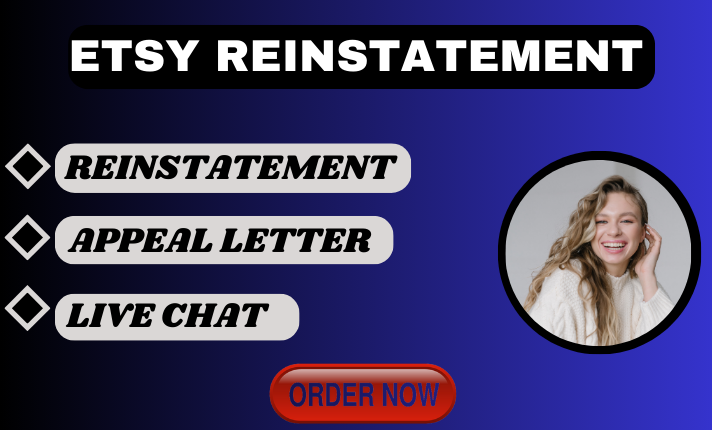 I will reinstate suspended etsy shop account with appeal letter, live chat within 48