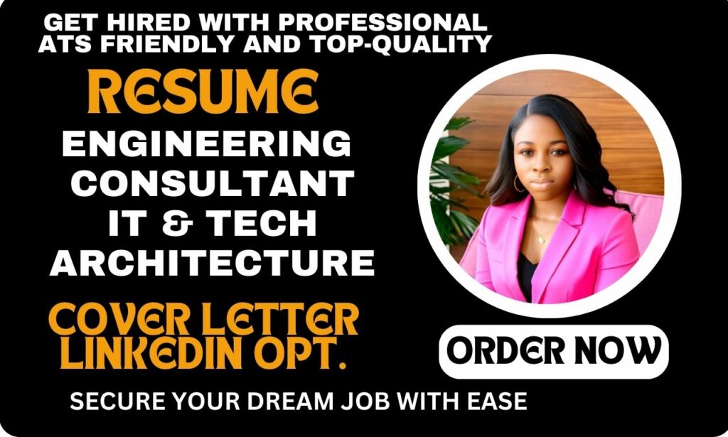 I will write construction architecture, consultant, engineering, IT tech resume writing
