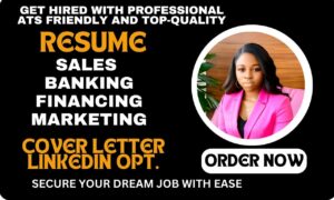 I will craft job winning sales resume, marketing, banking, executive ats resume