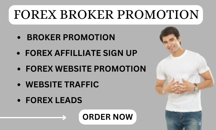 I will do forex broker promotion with proven promotional strategies
