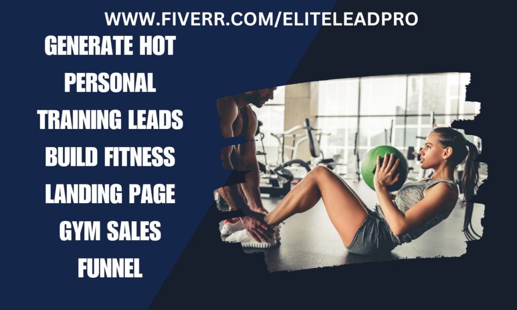 I will generate hot personal trainer leads build fitness landing page gym sales funnel
