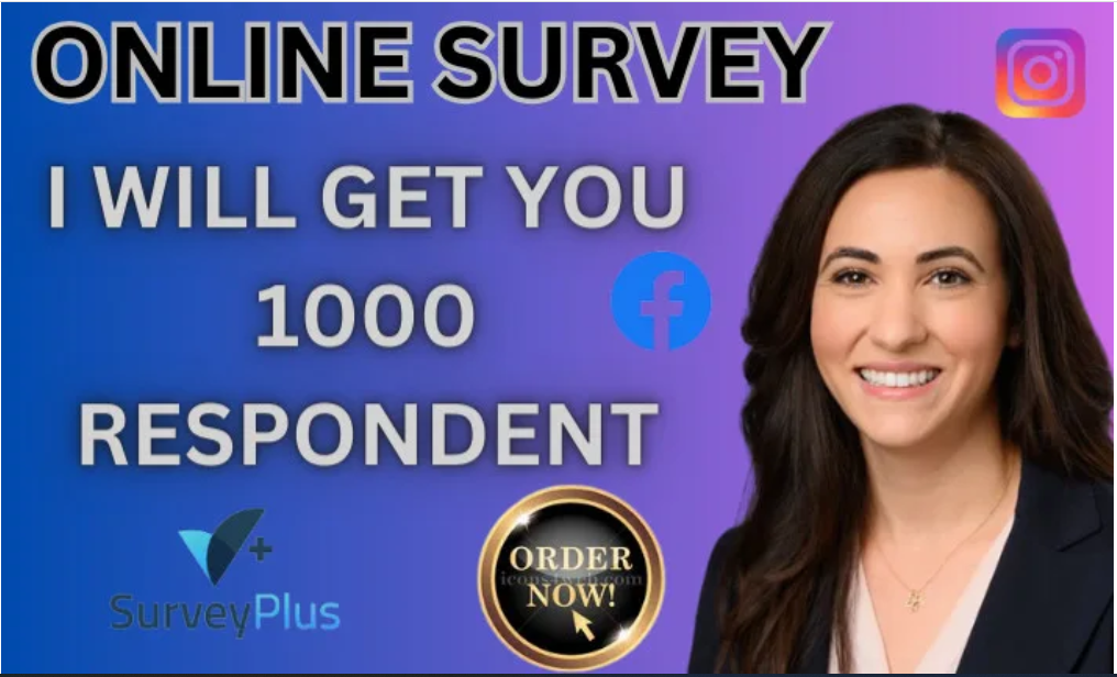 I will conduct online survey with up to 1000 genuine targeted responses