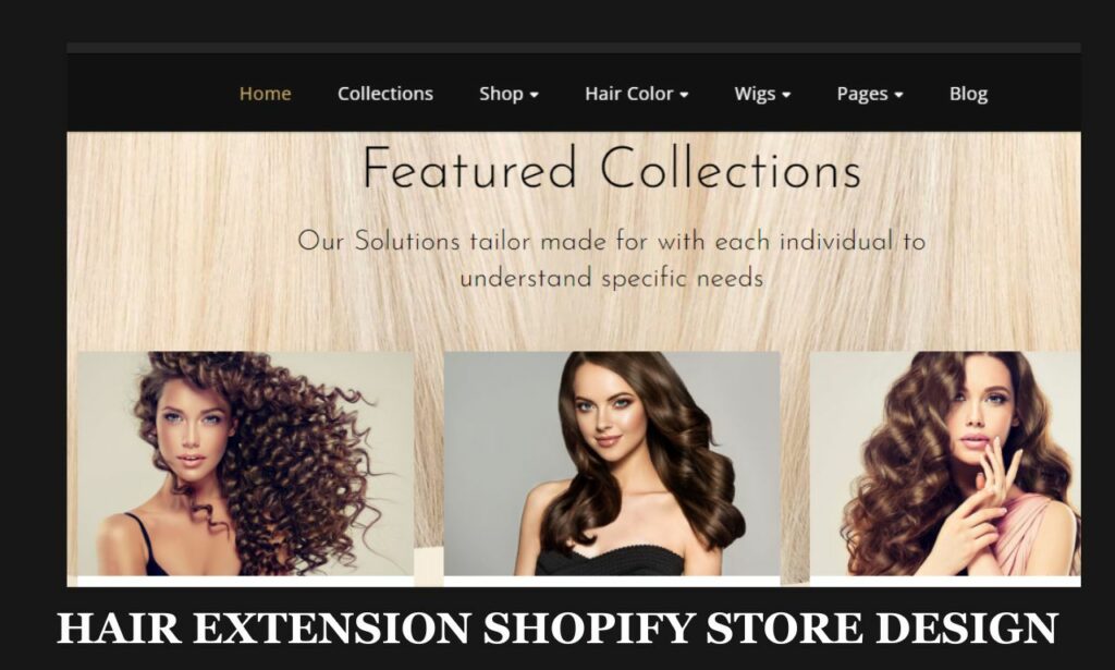 I will design hair extension shopify store hair products store hair care website