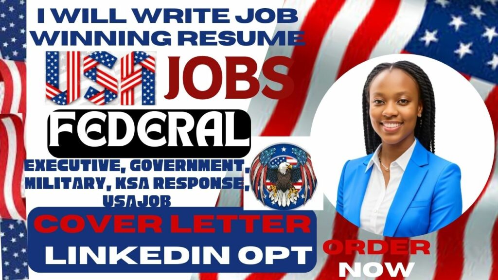 I will write federal, ksa, USA jobs, military, veteran, resume, cover letter, linkedin