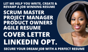 I will create scrum master resume, project manager, scrum master, agile, pmp resume