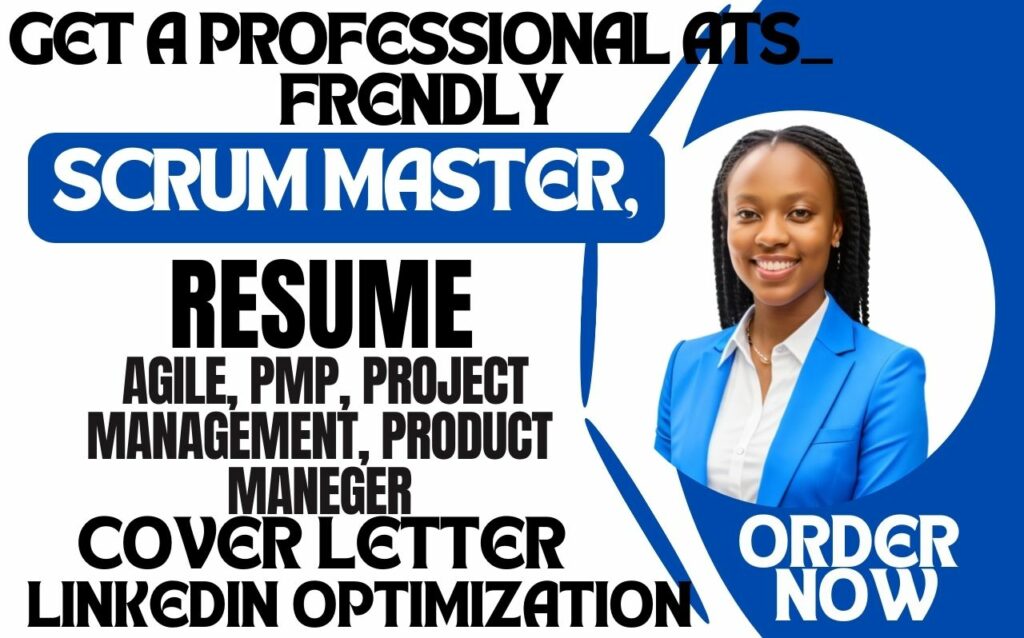I will write scrum master, product owner, pmp, agile, IT resume, cover letter, Linkedin