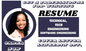 I will write engineering resume, technical resume, software engineer and resume writin