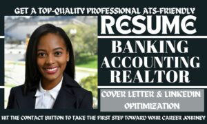 I will create executive banking, accounting, finance, marketing, realtor resume