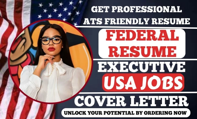 I will write professional federal resume, usajobs, executive resume, and cover letter