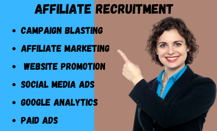 I will do affiliate links sign up for registration and recruitment