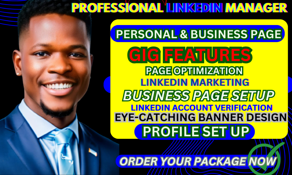 I will create and be your linkedin manager to grow real followers
