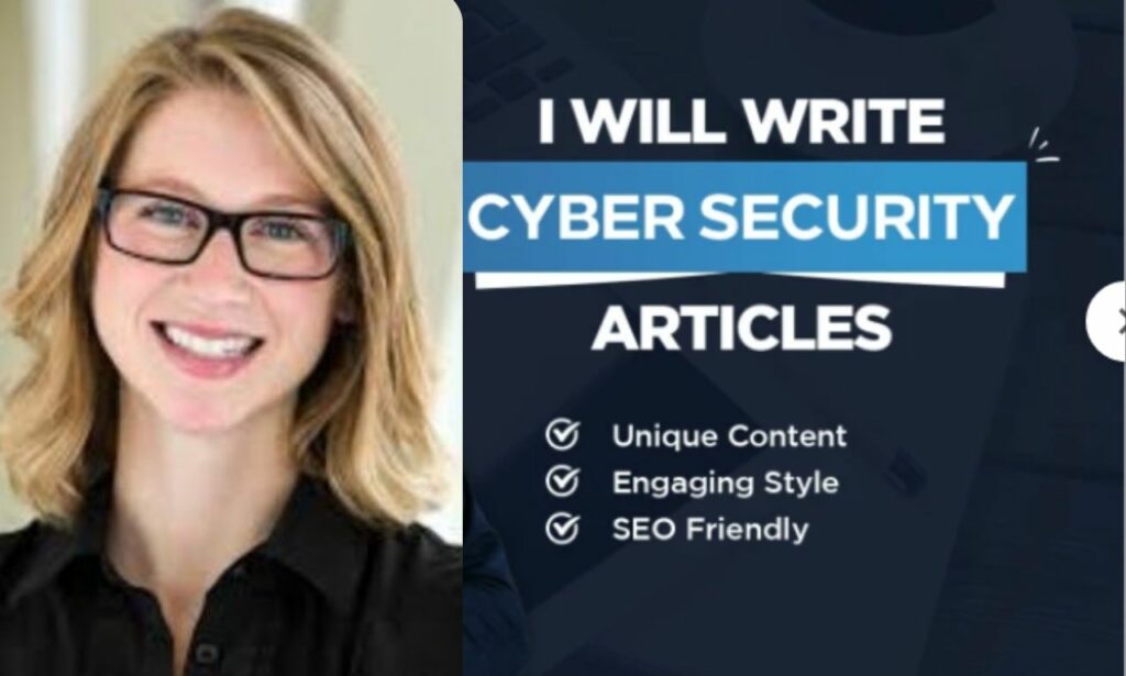 I will write cybersecurity articles, cyber technology blog posts, tech website writing