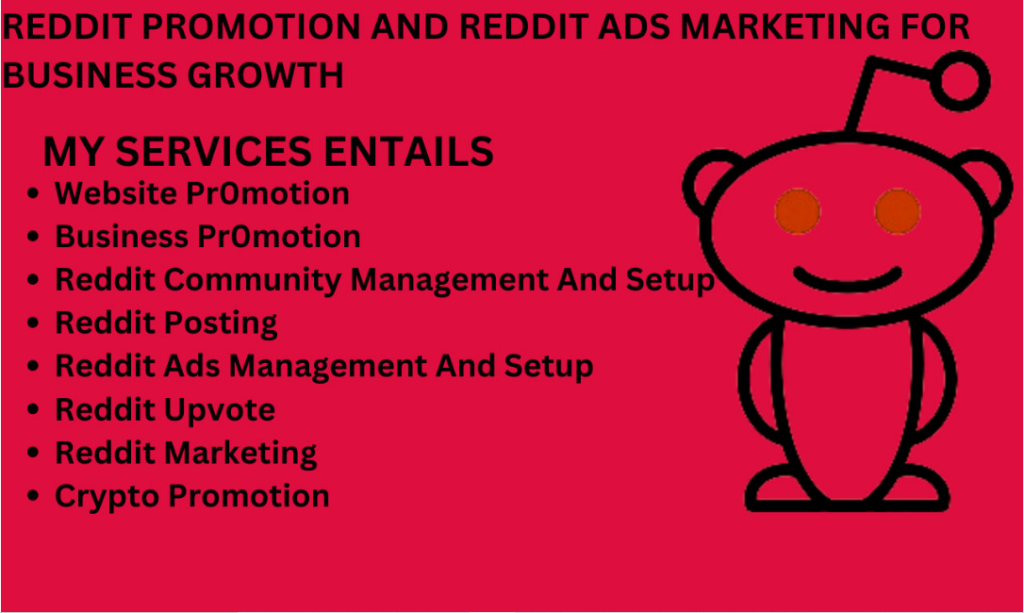 I will do exclusive reddit promotion and reddit ads marketing for business growth