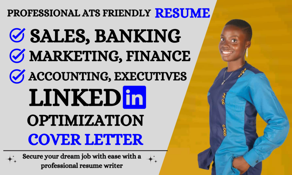 I will write ats sales resume, banking, marketing, finance, accounting resume writing