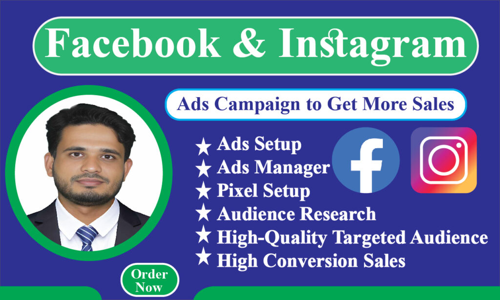 I will setup and manage facebook and instagram ads campaign to get more sales
