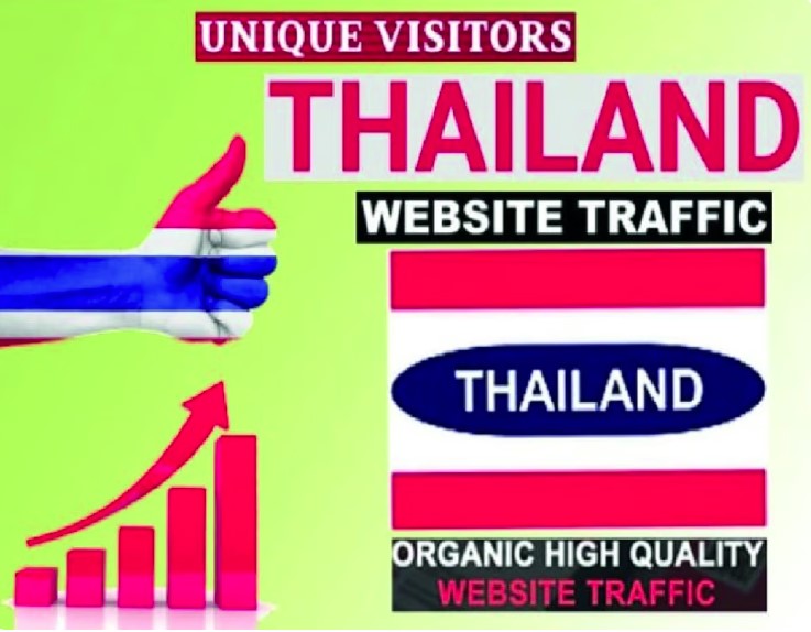 You will get Thailand Real keyword target website traffic with a low bounce rate