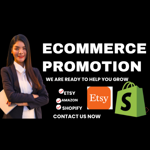 I will advertise your shopify, etsy, online store to boost traffic and generate sales