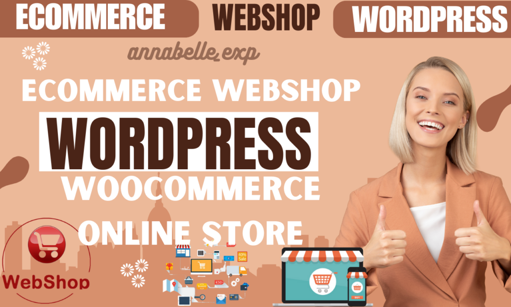 I will create ecommerce webshop store, wordpress store webshop, fix woocommerce webshop
