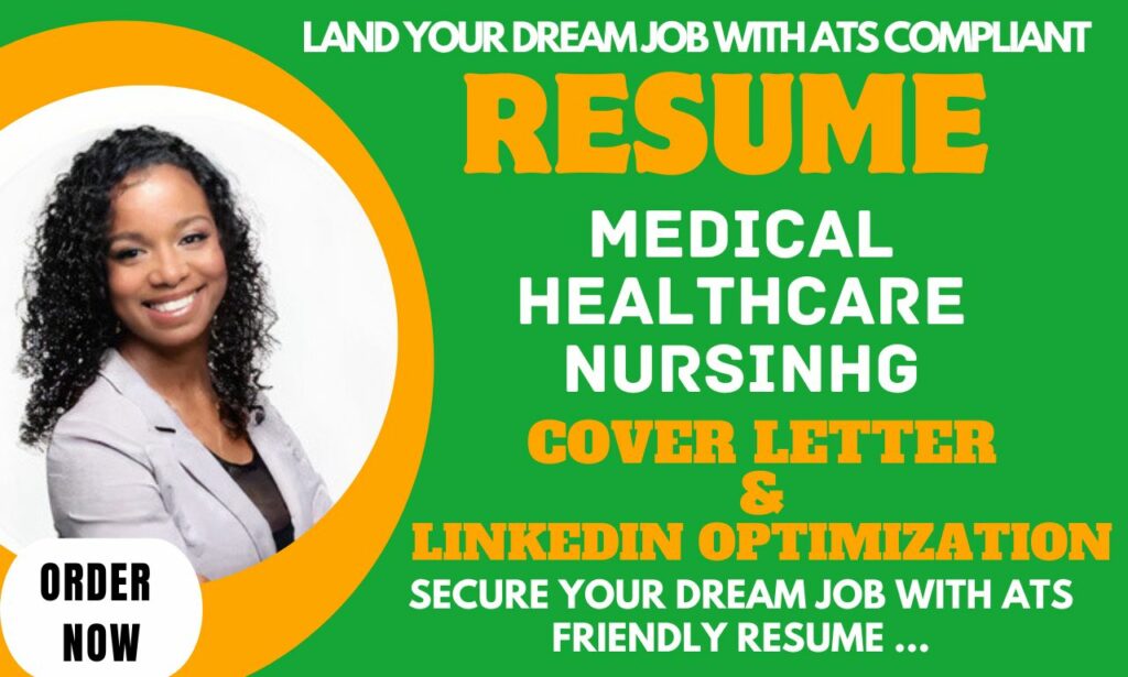 I will professional medical resume, healthcare resume, and nursing resume writing