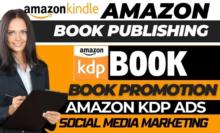 I will kindle ebook publishing amazon kdp ebook promotion book publishing children book