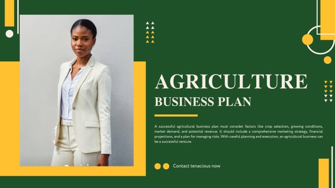 I will craft a comprehensive Agricultural business plan