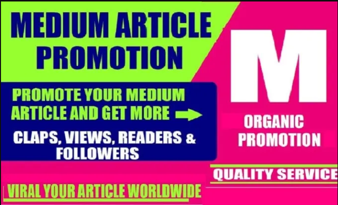 I will do medium article promotion and viral your medium to increase engagements