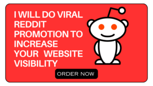 I will do reddit promotion, reddit marketing ads to boost your website visibility