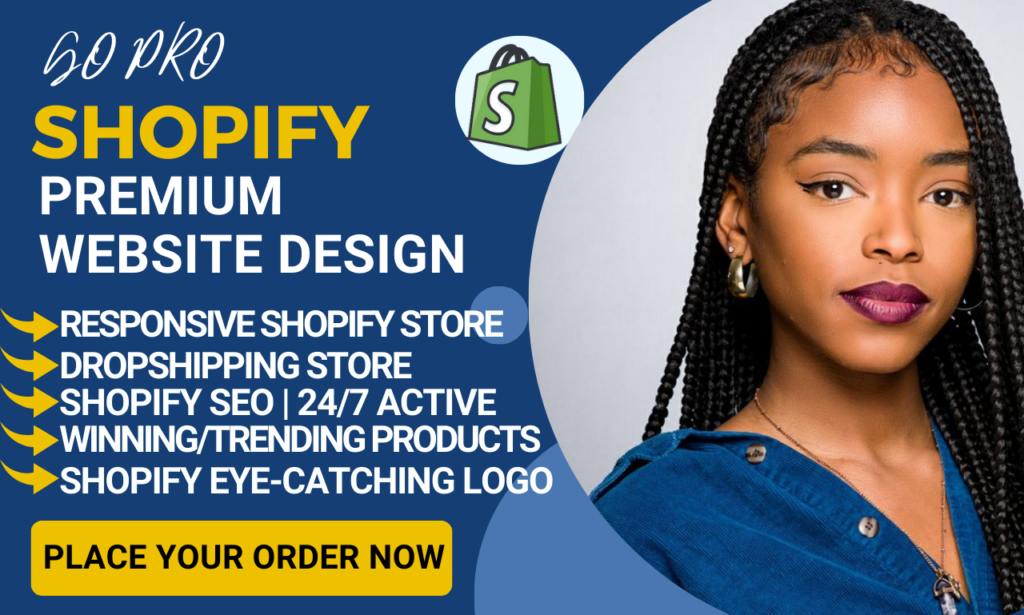 I will build or create a high converting dropshipping store shopify website design