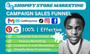 I will do shopify marketing, sales funnel shopify store promotion to boost store sales