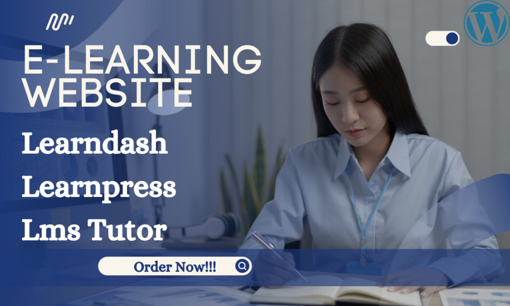 I will design learndash wordpress tutor, lms website membership elearning website