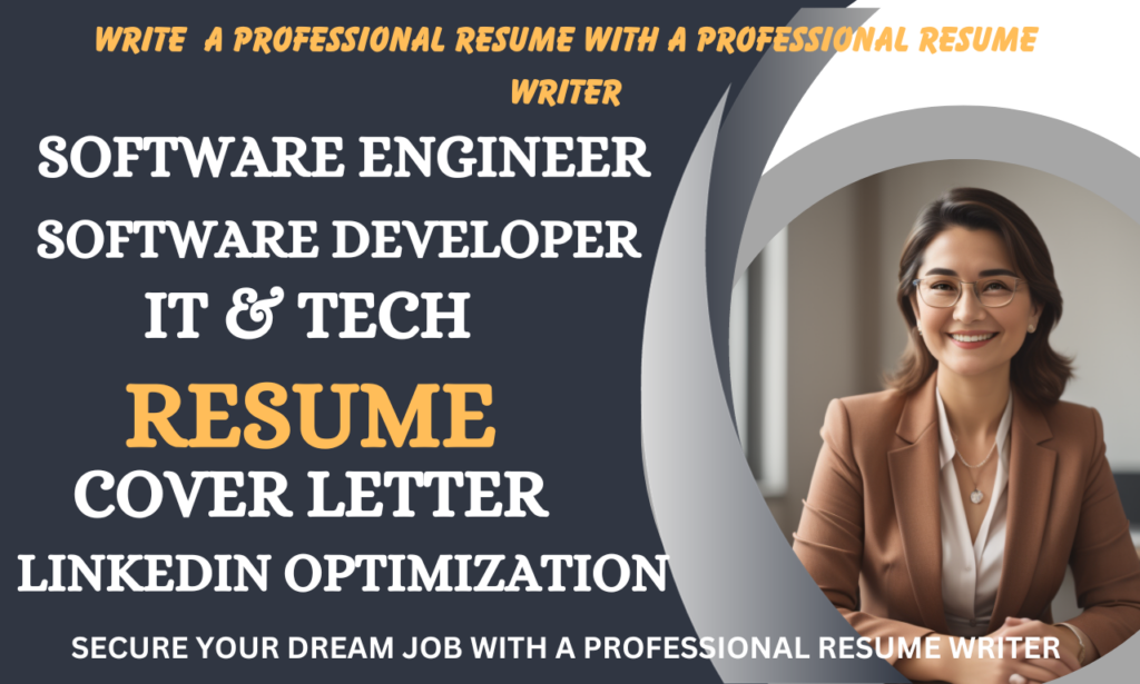 I will write software engineering, software developer, it, tech resume and cover letter