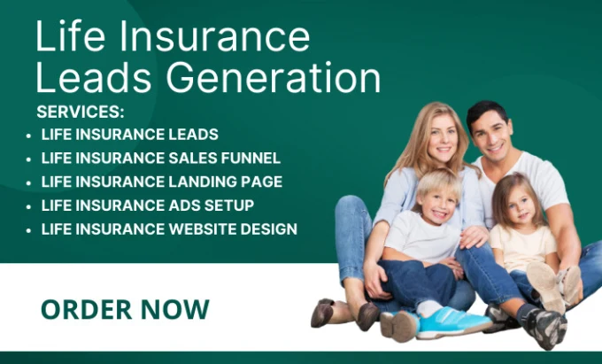 generate life insurance leads insurance leads life insurance leads