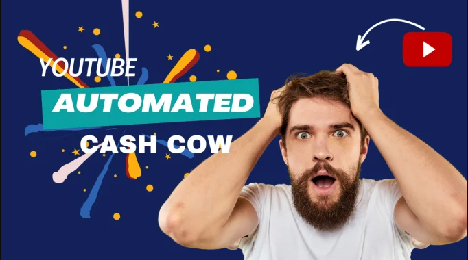 create automated cash cow youtube, cash cow videos, cash cow channel
