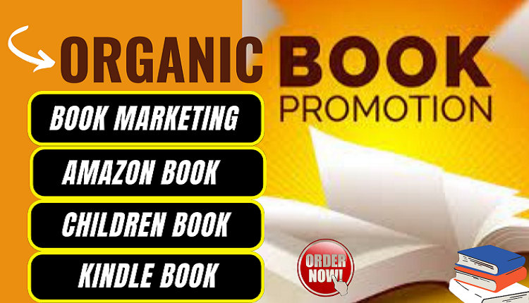 I will do organic book promotion, ebook marketing, amazon kindle promotion