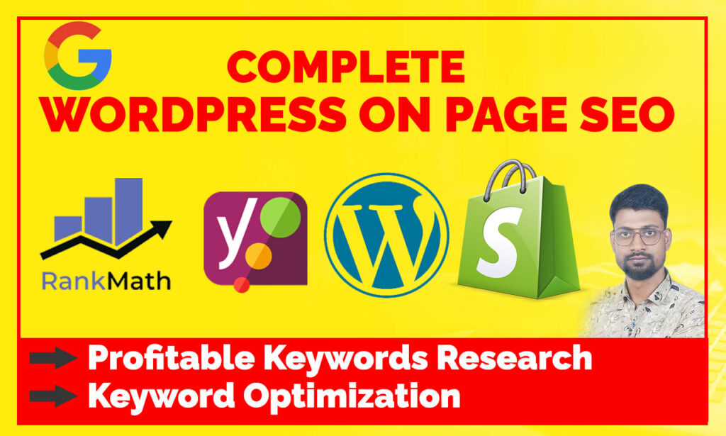I will professional shopify and wordpress onpage seo with rankmath or yoast