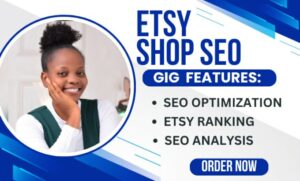 I will write optimized product tittle, tags and increase your rank for etsy SEO
