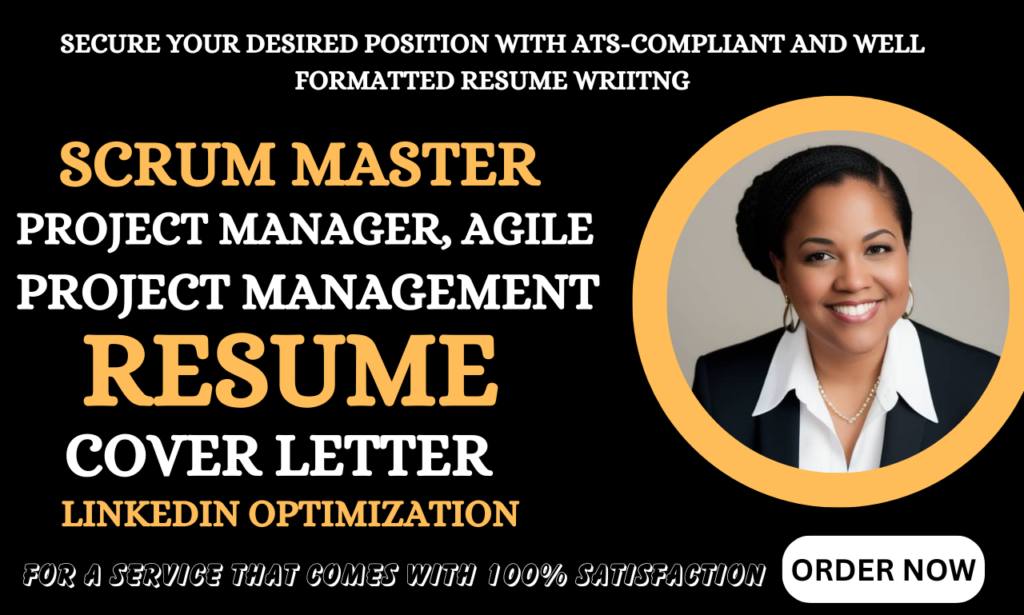 I will create scrum master resume, project manager, project management, pmp and agile