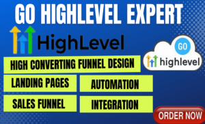 I will do go highlevel sales funnel go highlevel landing page go highlevel expert