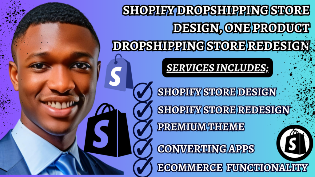 create shopify dropshipping store design, one product dropshipping store redesign