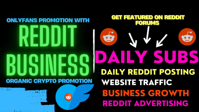 I will market onlyfans business website promotion with twitter promotion and reddit ads